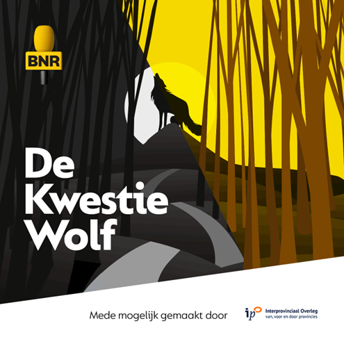 Cover van de podcastserie over de wolf met de titel 'De Kwestie Wolf'. Mede mogelijk gemaakt door het Interprovinciaal Overleg (IPO